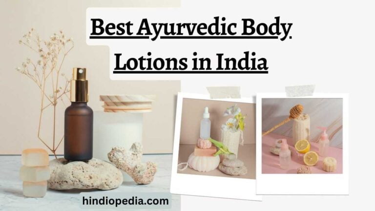 Best Ayurvedic Body Lotion in India