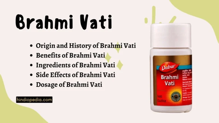 What Is Brahmi Vati – Uses & Potential Health Benefits