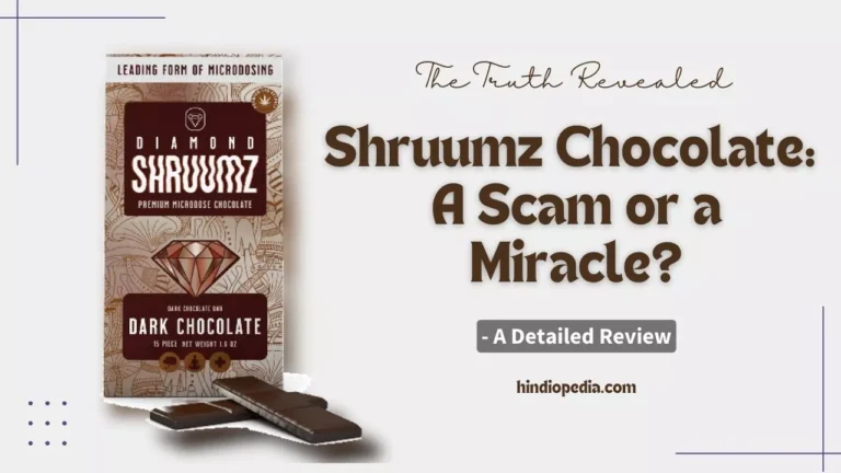 Shruumz Chocolate: A Scam or a Miracle?