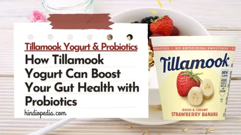 Does Tillamook Yogurt Have Probiotics