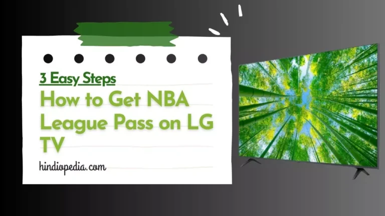 How to Get NBA League Pass on LG TV