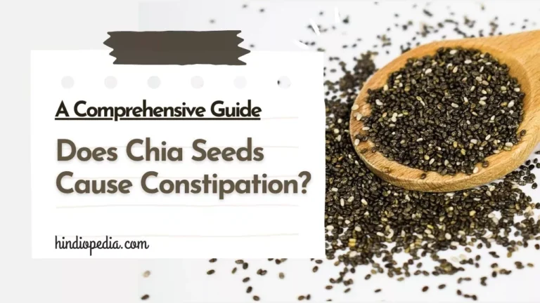 Does Chia Seeds Cause Constipation