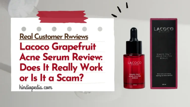 Lacoco Grapefruit Acne Serum Review