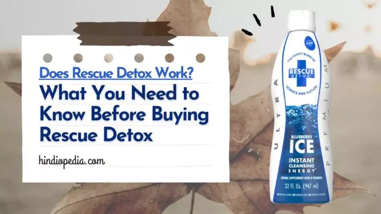 Does Rescue Detox Work