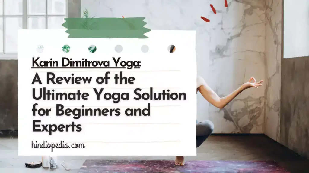 Karin Dimitrova Yoga Reviews