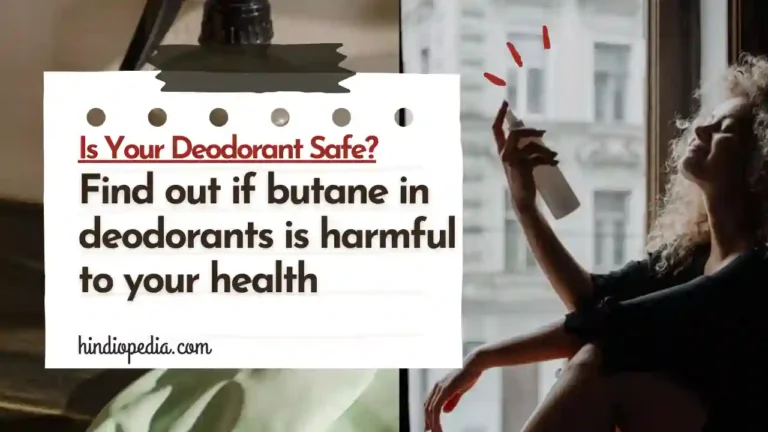 Is Butane in Deodorant Bad for You