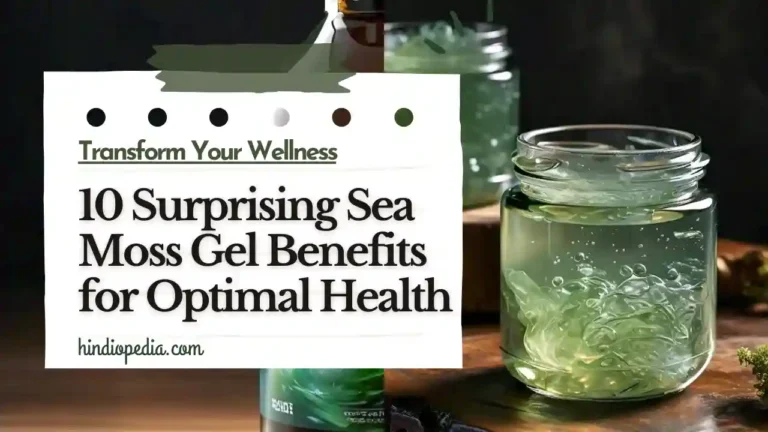 Sea Moss Gel Benefits