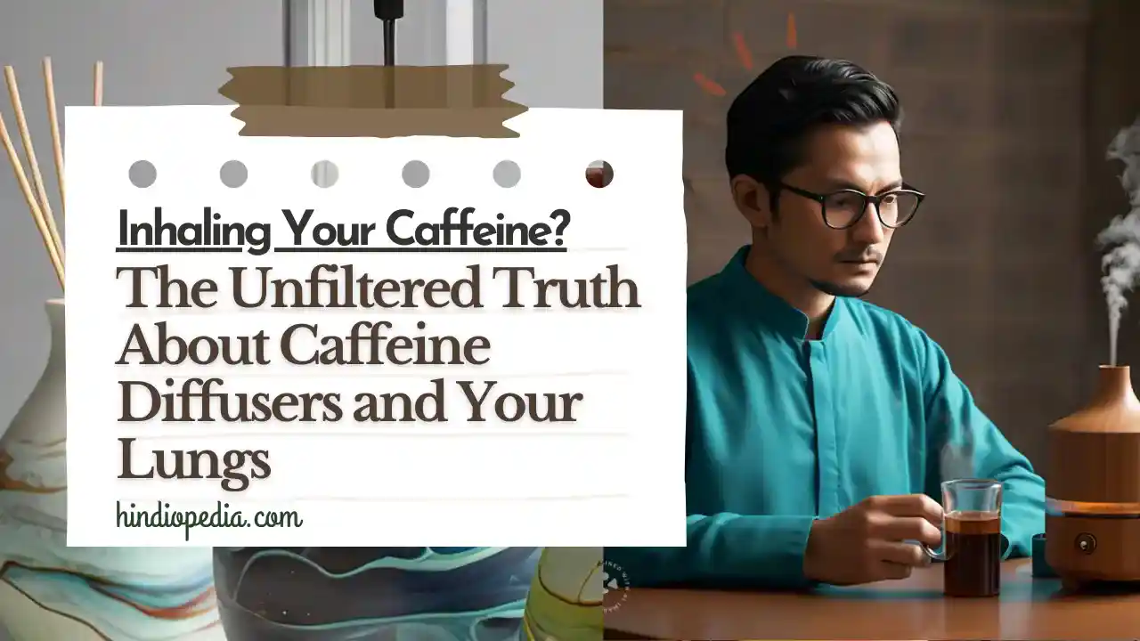 are caffeine diffusers bad for you